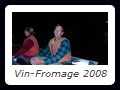 Vin-Fromage 2008